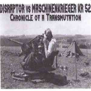 Maschinenkrieger KR52 vs. Disraptor - Chronicle Of A Transmutation