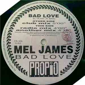 Mel James - Bad Love