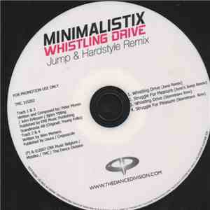 Minimalistix - Whistling Drive (Jump & Hardstyle Remix)