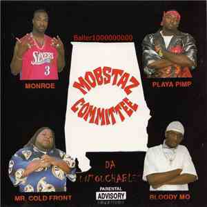 Mobstaz Committee - Da Untouchables