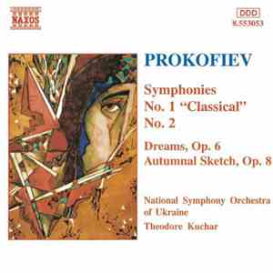 Prokofiev / National Symphony Orchestra Of Ukraine, Theodore Kuchar - Symphonies No. 1 