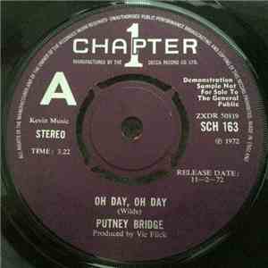 Putney Bridge - Oh Day, Oh Day