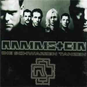 Rammstein - Die Schwarzen Tanzen (Remix Album)