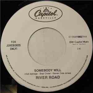 River Road - Somebody Will