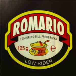 Romario Featuring Bill Fredericks - Low Rider