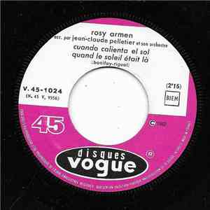 Rosy Armen Acc. Par Jean-Claude Pelletier Et Son Orchestre - Cuando Calient ...