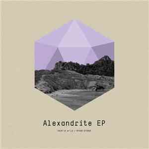Ryan Stone - Alexandrite EP