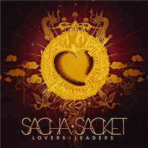 Sacha Sacket - Lovers & Leaders