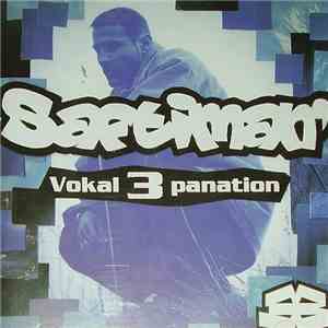 Saftiman' - Vokal 3 Panation