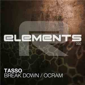Tasso  - Break Down / Ocram