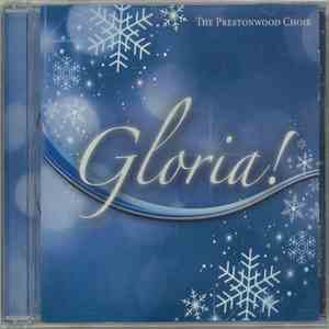 The Prestonwood Choir - Gloria!