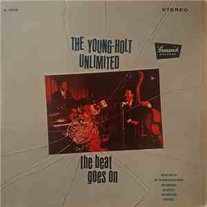 The Young-Holt Unlimited - The Beat Goes On