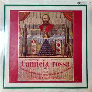 Various - Camicia Rossa - Antologia Della Canzone Giacobina E Garibaldina