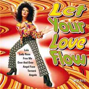 Various - Let Your Love Flow