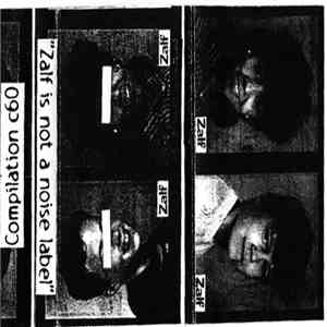Various - Zalf Is Not A Noise Label