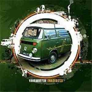 Vavamuffin - Inadibusu