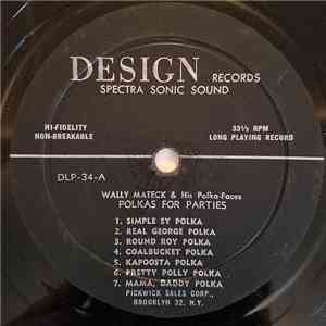 Wally Mateck & His Polka Faces - Polkas For Parties