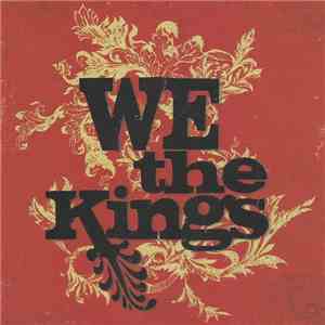 We The Kings - We The Kings