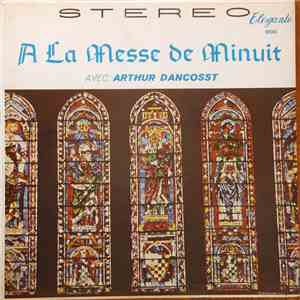 Arthur Dancosst - À La Messe De Minuit