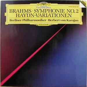 Brahms  Herbert von Karajan  Berliner Philharmoniker - Symphonie No. 2 & Ha ...