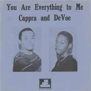 Cappra & Devoe - You Are Everything To Me / Can't Get You Out Of My Mind