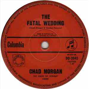 Chad Morgan - The Fatal Wedding