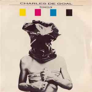 Charles De Goal - Technicolor