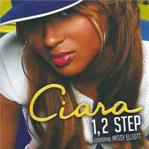 Ciara Featuring Missy Elliott - 1, 2 Step