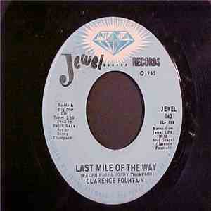 Clarence Fountain - This Little Light Of Mine / Last Mile Of The Way