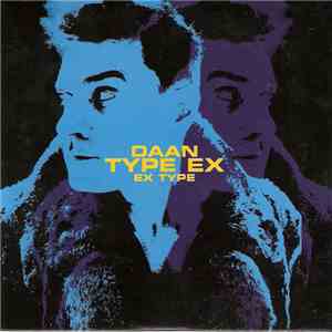 Daan - Type Ex