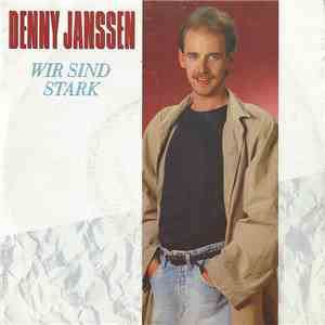 Denny Janssen - Wir Sind Stark