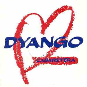 Dyango - Cabaretera