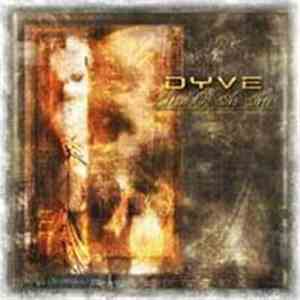 Dyve - Dust Of An Age