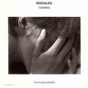 Gesualdo - The Hilliard Ensemble - Tenebrae