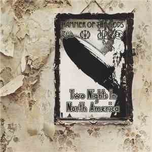 Hammer Of The Gods - Two Nights In North America