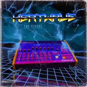 Heatwave  - THE SIGNAL