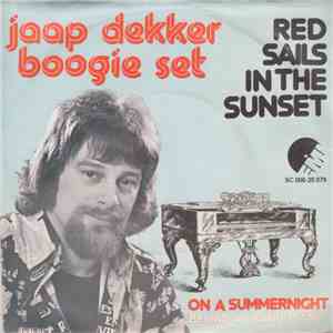 Jaap Dekker Boogie Set - Red Sails In The Sunset