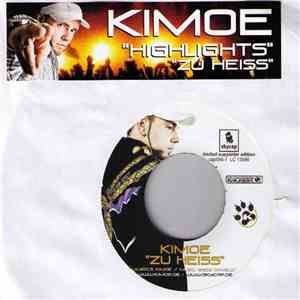 Kimoe - Highlights / Zu Heiss