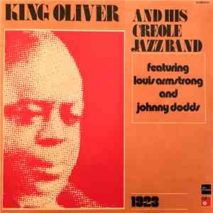 King Oliver's Creole Jazz Band featuring Louis Armstrong and Johnny Dodds - ...