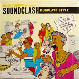 King Tubby - King Tubbys Presents Soundclash Dubplate Style (Part 2)