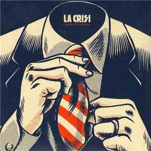 La Crisi - Cinismo Istantaneo