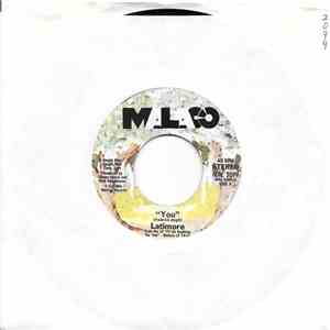 Latimore  - You