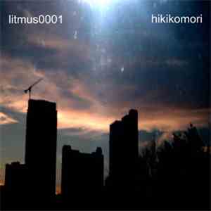 litmus0001 - Hikikomori