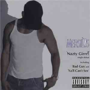 Mersilis - Nazty Girrrl