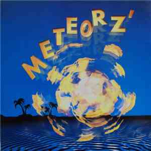 Meteorz' - Vol 2 - Sensation