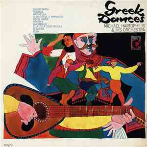 Michael Hartophilis And His Orchestra - Greek Dances