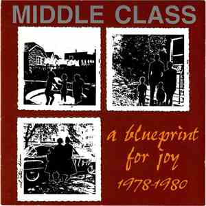 Middle Class - A Blueprint For Joy