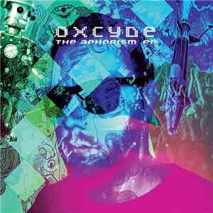 Oxcyde - The Aphorism EP
