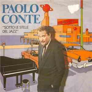 Paolo Conte - Sotto le stelle del jazz