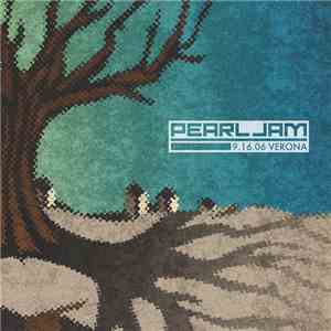 Pearl Jam - 9.16.06 Verona